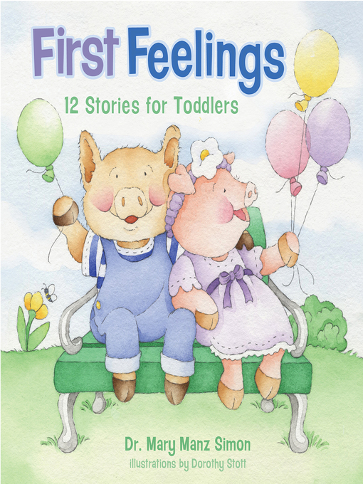 Title details for First Feelings by Mary Manz Simon - Available